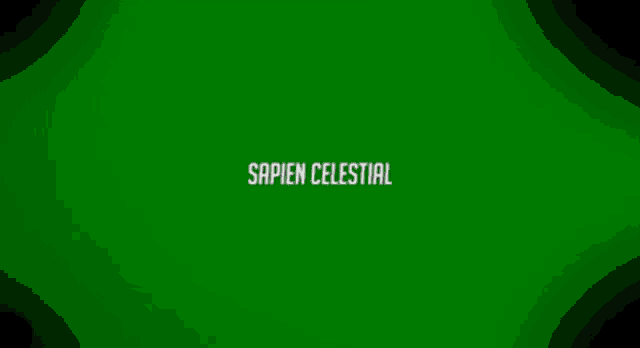 a green background with the words sapien celestial written on it