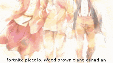 a group of people standing next to each other with the words fortnite piccolo weed brownie and canadian written below them