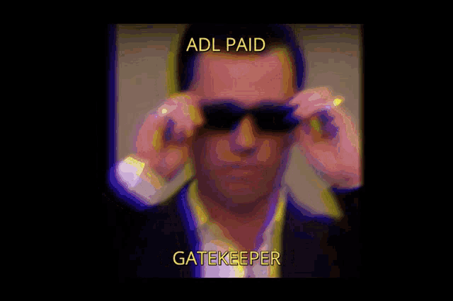 Adl Paid Gatekeeper GIF - Adl Paid Gatekeeper GIFs