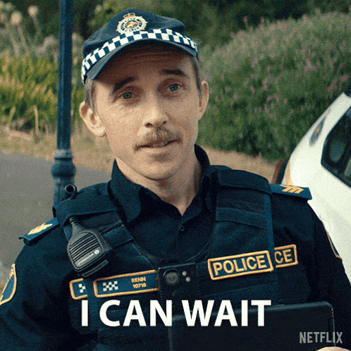 a police officer says i can wait in front of a netflix logo