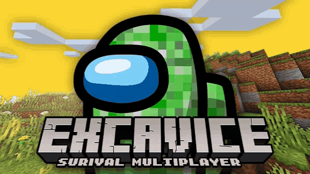 a minecraft logo with a green among us character and the words excavice survival multiplayer