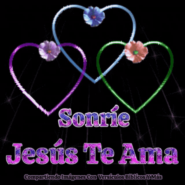 a picture of three hearts with the words sonrie jesus te ama on it