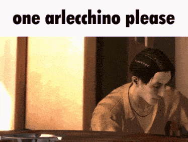 a picture of a man with the words one arlecchino please on the bottom