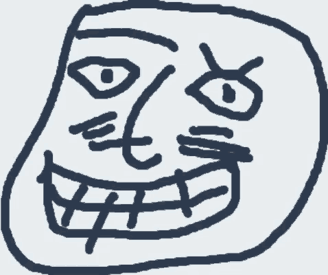 a black and white drawing of a troll face with a big smile