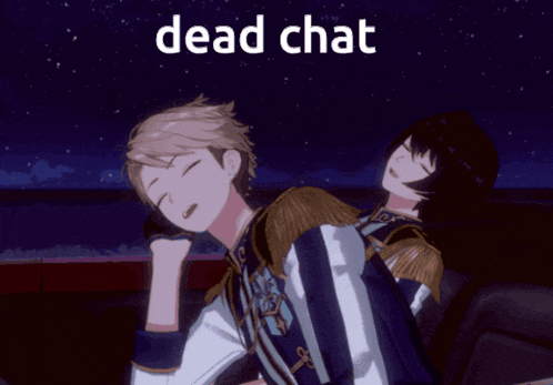 a picture of two anime characters with the words dead chat on top