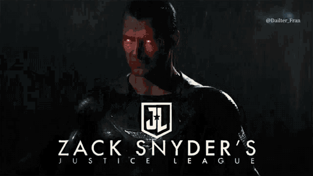 a poster for zack snyder 's justice league features a man with red eyes
