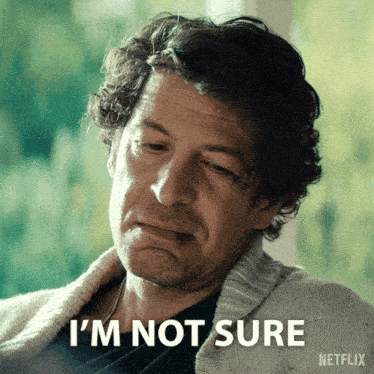a man says i 'm not sure in a netflix ad