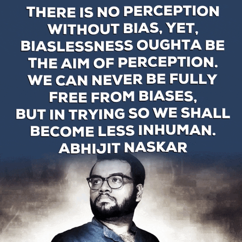 Abhijit Naskar Perception GIF - Abhijit Naskar Naskar Perception GIFs