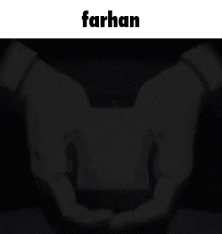 a black and white photo of a person holding a cell phone with the name farhan above it