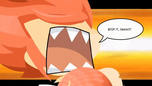 a cartoon character is screaming with a speech bubble that says stop it dammit