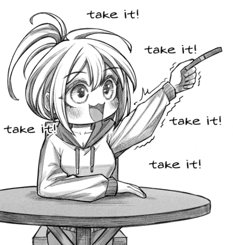 a black and white drawing of a girl sitting at a table with the words take it