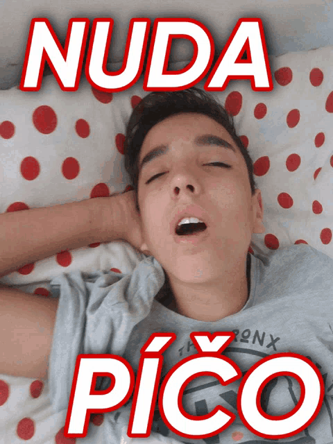 a young man laying on a bed with the words nuda pico written above him