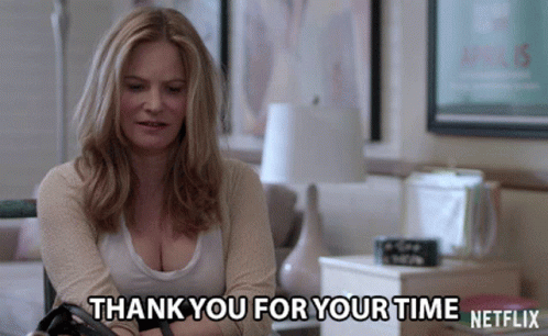Thank You For Your Time Thanks GIF - Thank You For Your Time Thanks Thank You GIFs