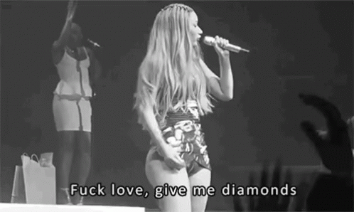 Fuck Love Give Me Diamonds GIF - Diamond Fucklove GIFs