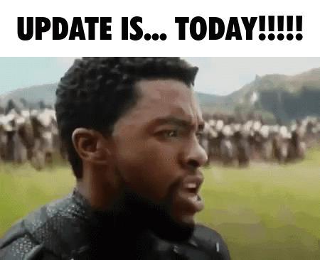 Update Is Today GIF - Update Is Today GIFs
