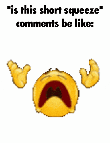 a graphic that says " is this short squeeze comments be like : "