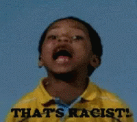 Racist Thats Racist GIF - Racist Thats Racist GIFs