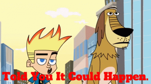 Johnny Test Told You It Could Happen GIF - Johnny Test Told You It Could Happen I Told You It Would Happen GIFs