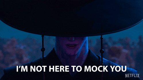 a man in a hat says i 'm not here to mock you netflix