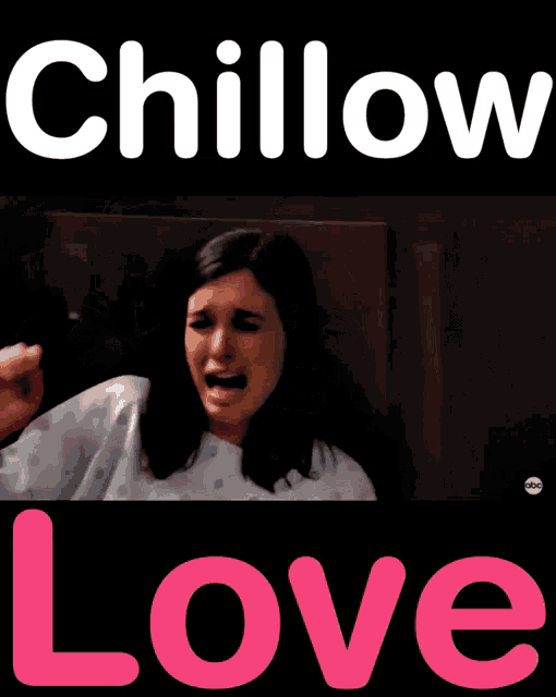 a poster that says chillow love with a man hugging a crying woman