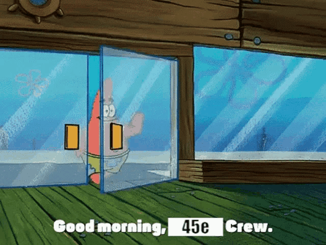 a cartoon says good morning 45e crew in the corner