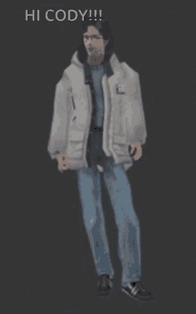 a video game character says hi cody while standing