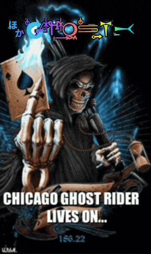 a poster for chicago ghost rider shows a grim reaper holding a card
