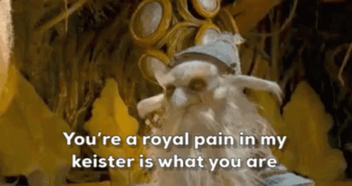 Pain In The Ass Royal Pain GIF - Pain In The Ass Royal Pain Annoyed GIFs