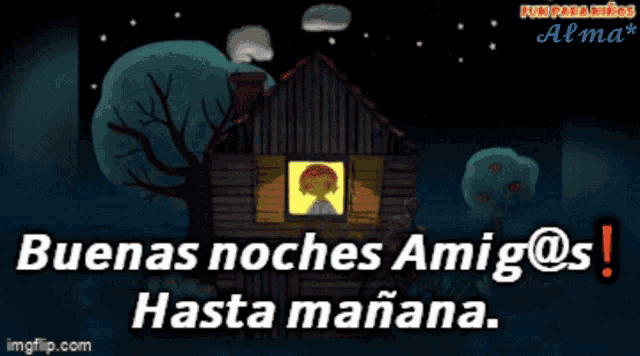 a picture of a house with the words buenas noches amigo hasta manana on it