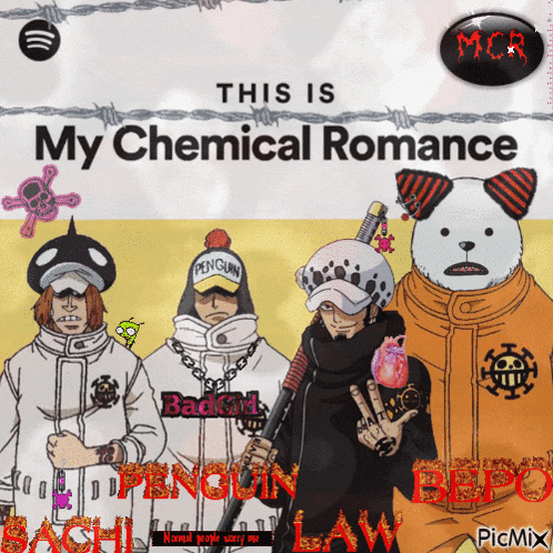 a poster for my chemical romance with penguin law on it