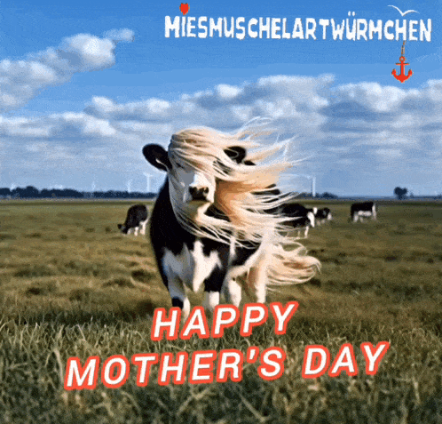 a cow in a field with the words happy mother 's day on the bottom