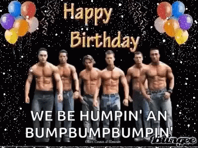 Happy Birthday Humpin GIF - Happy Birthday Humpin Hunks GIFs