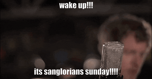 a man is singing into a microphone with the words wake up its sanglorians sunday