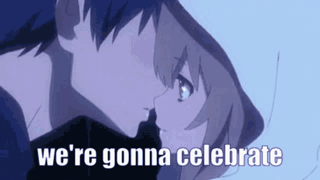 a man and a woman are kissing and the words `` we 're gonna celebrate '' are written below them .