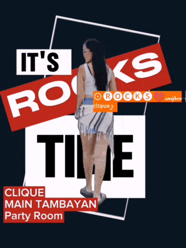 a poster that says ' it 's rocks time lique main tambayan party room ' on it