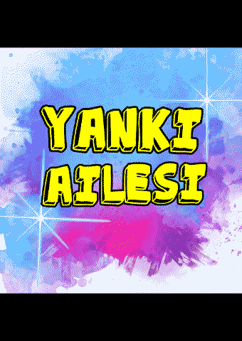 a colorful background with the words yanki ailesi in yellow