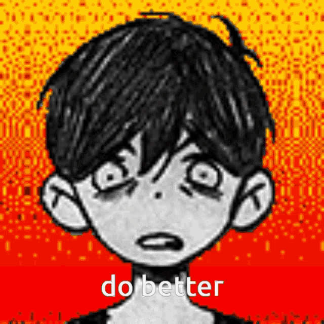 a black and white drawing of a boy with the words do better written on it