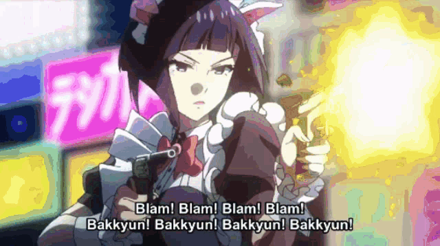 a girl holding a gun with the words blam blam blam bakkyun bakkyun bakkyun bakkyun