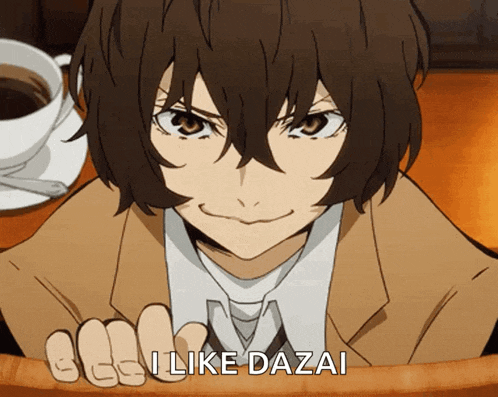 a man sitting at a table with a cup of coffee and a hand that says i like dazai
