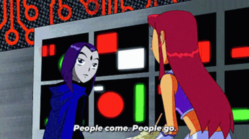 Teen Titans Raven GIF - Teen Titans Raven People Come People Go GIFs