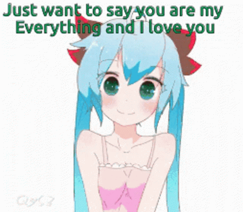 I Love You You Are My Everything GIF - I Love You You Are My Everything Smiles GIFs
