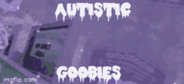 a purple background with the words " autistic gobbies " on it