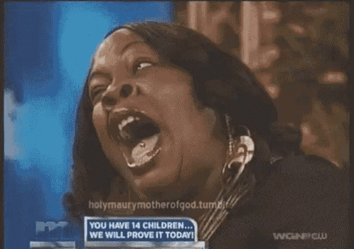 a woman is making a funny face in front of a sign that says `` you have 14 children ... we will prove it today ! ''