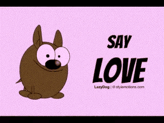 a cartoon dog with a heart in its eyes and the words say love behind it