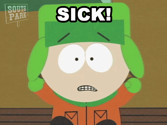 a cartoon character from south park has the word sick written on his face