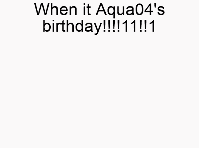 a black and white drawing of a girl with the words when it aqua04 's birthday !!! 11 !! 1