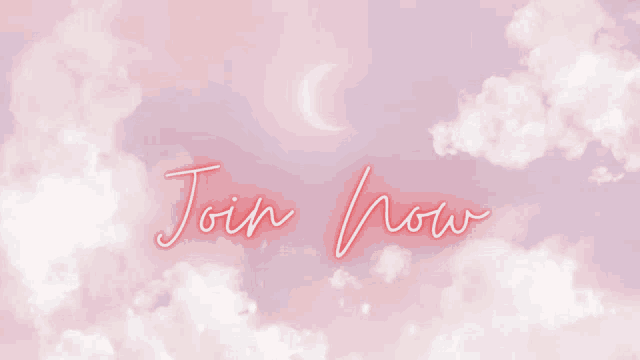 a pink background with a crescent moon and the words join now written in neon