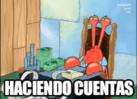 a cartoon of a crab sitting in a chair with the words " haciendo cuentas " on the bottom