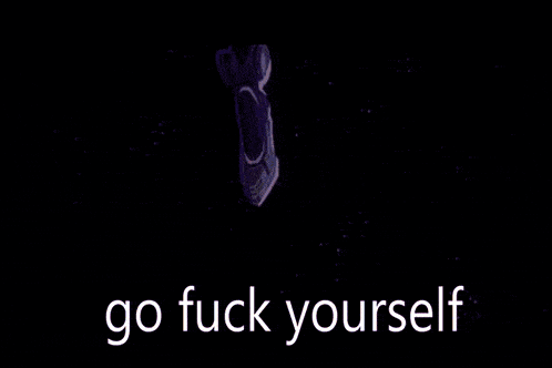 a purple background with the words go fuck yourself in white letters