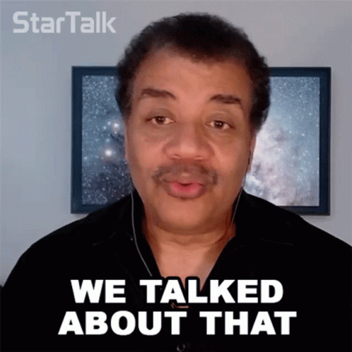 We Talked About That Neil Degrasse Tyson GIF - We Talked About That Neil Degrasse Tyson Startalk GIFs